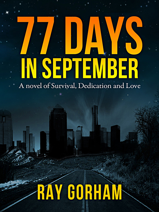 Title details for 77 Days in September by Ray Gorham - Available